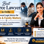 Best Divorce Lawyer Delhi Family Matters