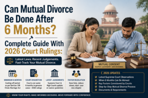 Mutual divorce guide with latest rulings